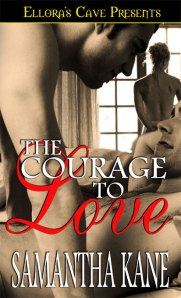 The Courage to Love by Samantha Kane